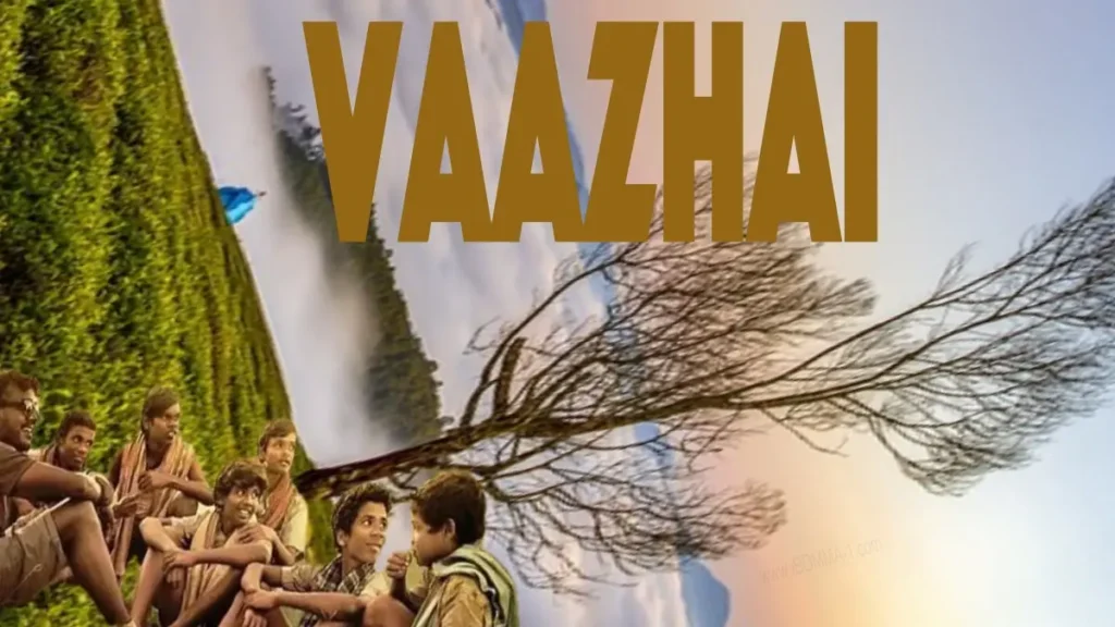 Vaazhai movie